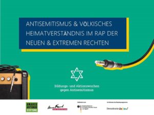Antisemitismus & völkisches Heimatverständnis im Rap der Rechten @ Aquarium am Südblock