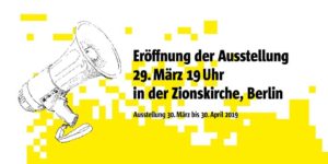 Vernissage & Podium: Antifaschistische Gegenwehr gestern & heute @ Zionskirche Berlin
