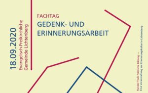 Gedenk- und Erinnerungsarbeit – Ein Fachtag @ Freikirliche- Evangelische Gemeinde Lichtenberg