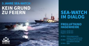 5 Jahre Sea-Watch – kein Grund zu feiern! @ Freiluftkino Hasenheide