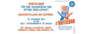 Unteilbar. Buchvorstellung und Gespräch @ HAU1 | Berlin | Berlin | Deutschland